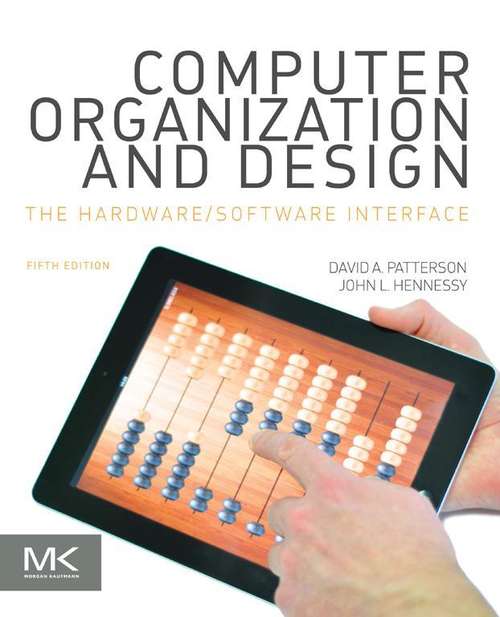 Book cover of Computer Organization and Design MIPS Edition: The Hardware/Software Interface (5) (ISSN)