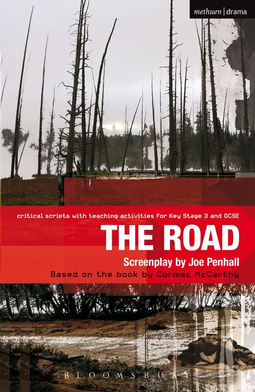 Book cover of The Road: Improving Standards in English through Drama at Key Stage 3 and GCSE (Critical Scripts)