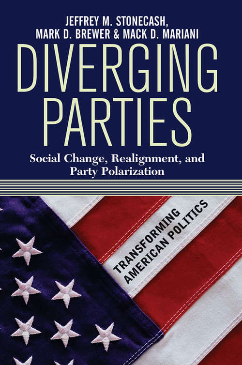 Book cover of Diverging Parties: Social Change, Realignment, And Party Polarization