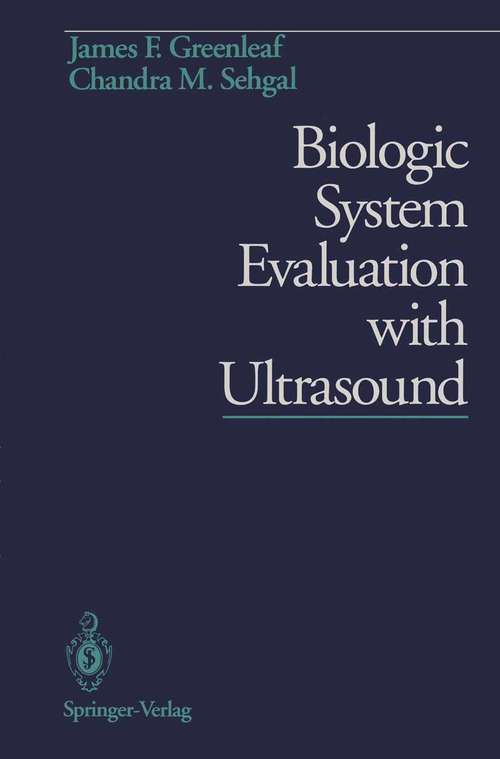 Book cover of Biologic System Evaluation with Ultrasound (1992)