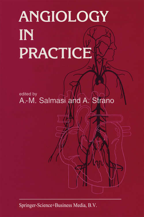 Book cover of Angiology in Practice (1996) (Developments in Cardiovascular Medicine #187)