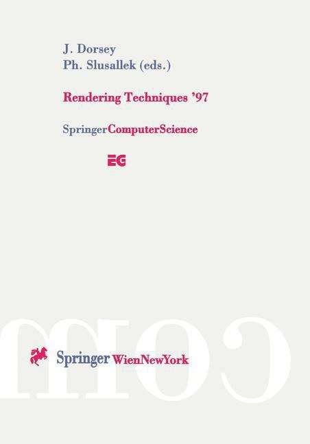 Book cover of Rendering Techniques ’97: Proceedings of the Eurographics Workshop in St. Etienne, France, June 16–18, 1997 (1997) (Eurographics)