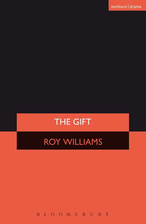 Book cover of The Gift (Modern Plays)