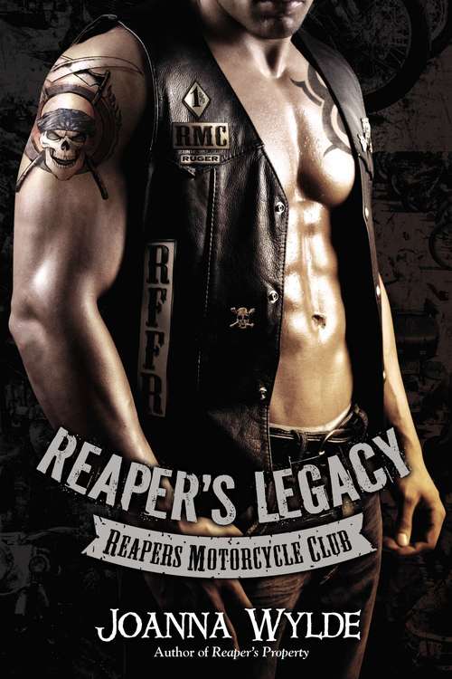 Book cover of Reaper's Legacy: Reapers Motorcycle Club (Reapers Motorcycle Club #1)