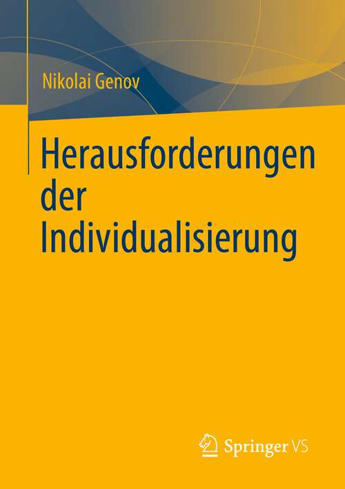Book cover of Herausforderungen der Individualisierung (1. Aufl. 2022)