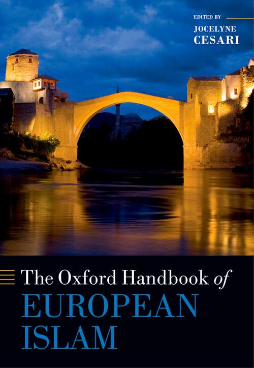 Book cover of The Oxford Handbook of European Islam (Oxford Handbooks)