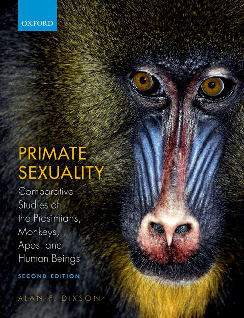 Book cover of Primate Sexuality: Comparative Studies of the Prosimians, Monkeys, Apes, and Humans