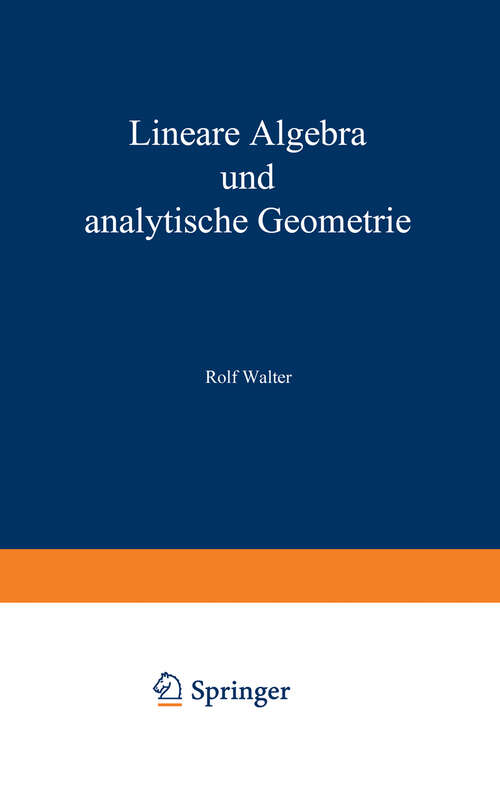 Book cover of Lineare Algebra und analytische Geometrie (2. Aufl. 1993)