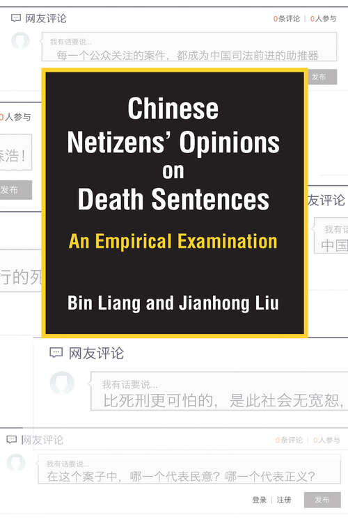 Book cover of Chinese Netizens' Opinions on Death Sentences: An Empirical Examination (China Understandings Today)