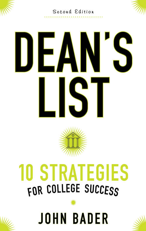 Book cover of Dean's List: Ten Strategies for College Success (second edition)