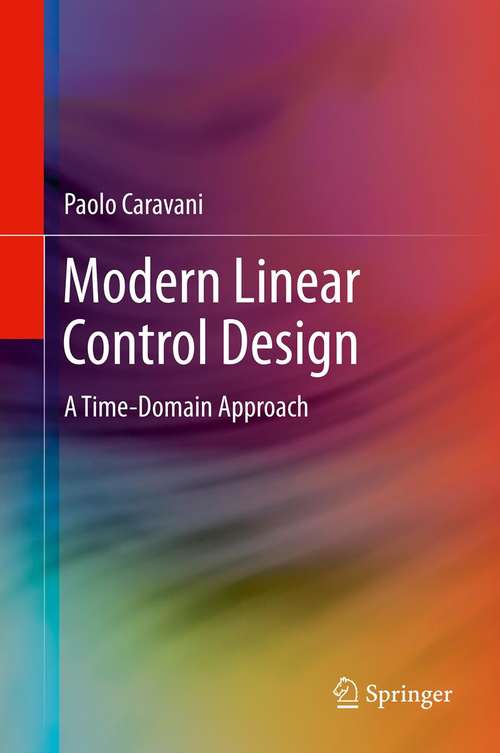 Book cover of Modern Linear Control Design: A Time-Domain Approach (2013)
