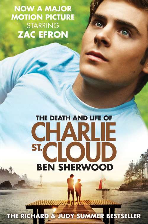 Book cover of The Death and Life of Charlie St. Cloud (Film Tie-in) (4)