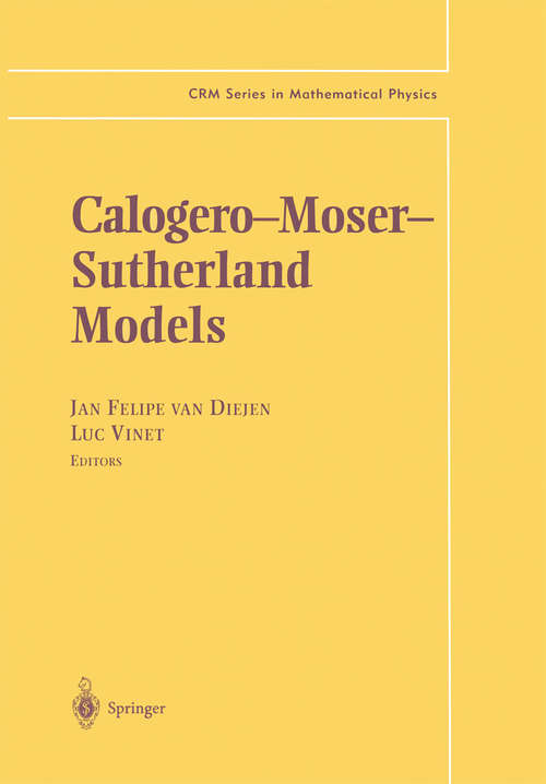 Book cover of Calogero—Moser— Sutherland Models (2000) (CRM Series in Mathematical Physics)