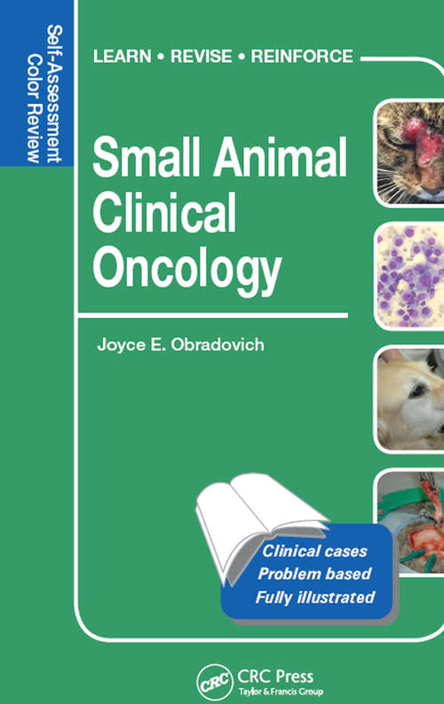Book cover of Small Animal Clinical Oncology: Self-Assessment Color Review (Veterinary Self-Assessment Color Review Series)