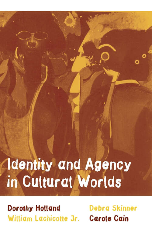 Book cover of Identity and Agency in Cultural Worlds (PDF)