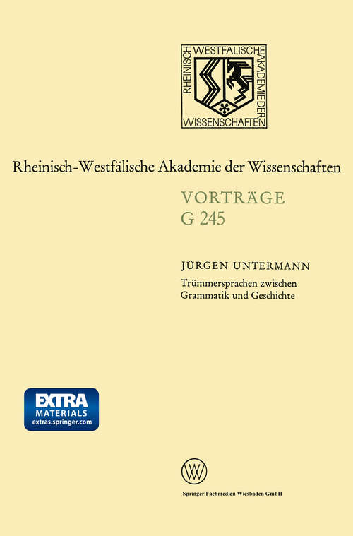 Book cover of Trümmersprachen zwischen Grammatik und Geschichte (1980) (Rheinisch-Westfälische Akademie der Wissenschaften: G 245)