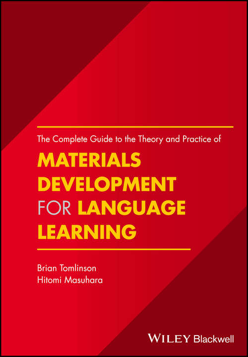 Book cover of The Complete Guide to the Theory and Practice of Materials Development for Language Learning