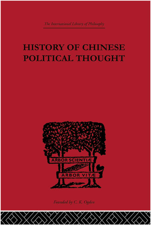 Book cover of History of Chinese Political Thought: During the Early Tsin Period (International Library of Philosophy)