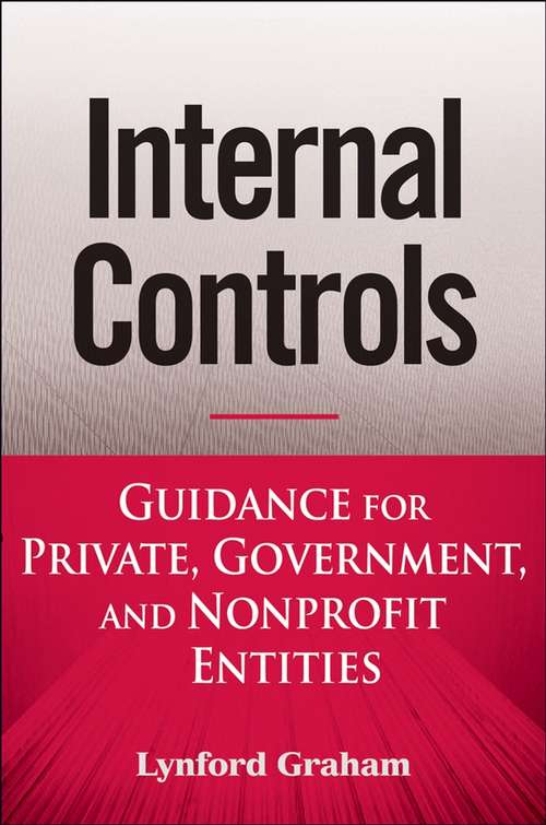 Book cover of Internal Controls: Guidance for Private, Government, and Nonprofit Entities