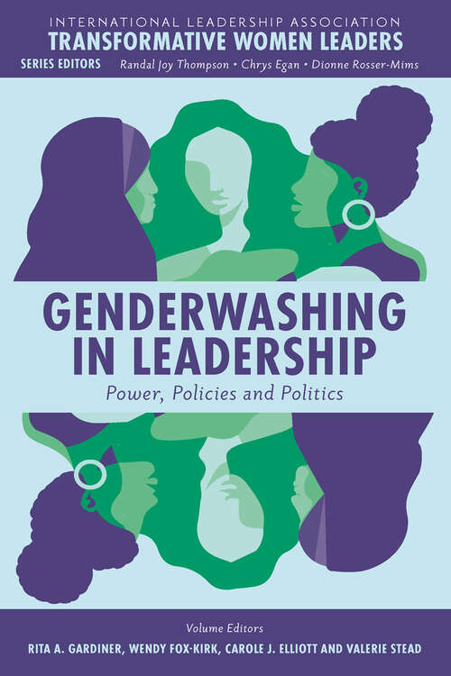 Book cover of Genderwashing in Leadership: Power, Policies and Politics (Transformative Women Leaders)