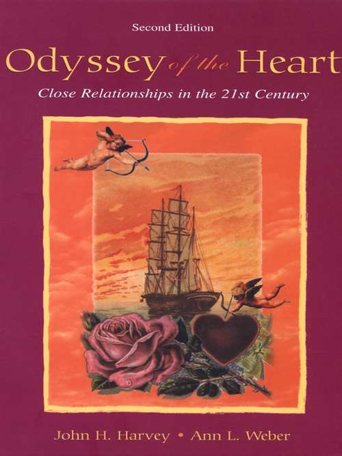 Book cover of Odyssey of the Heart: Close Relationships in the 21st Century (2)
