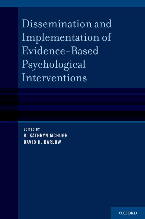 Book cover of Dissemination and Implementation of Evidence-Based Psychological Interventions