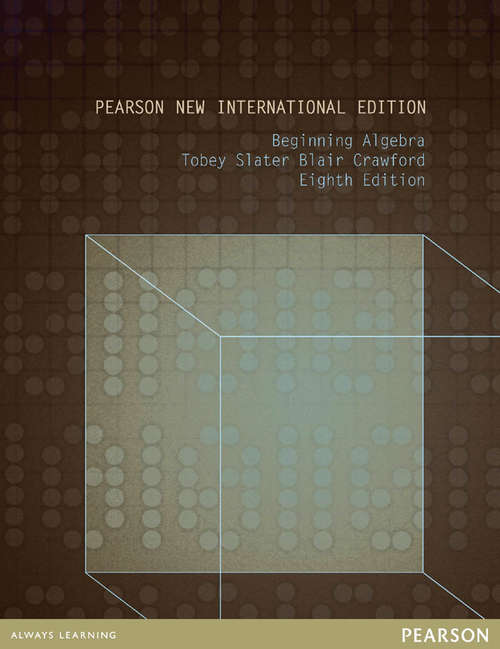 Book cover of Beginning Algebra: Pearson New International Edition