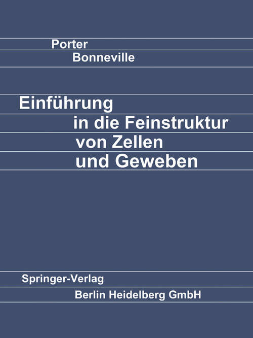 Book cover of Einführung in die Feinstruktur von Zellen und Geweben (1965)