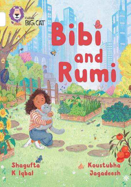 Book cover of Collins Big Cat — BIBI AND RUMI: Band 10/White