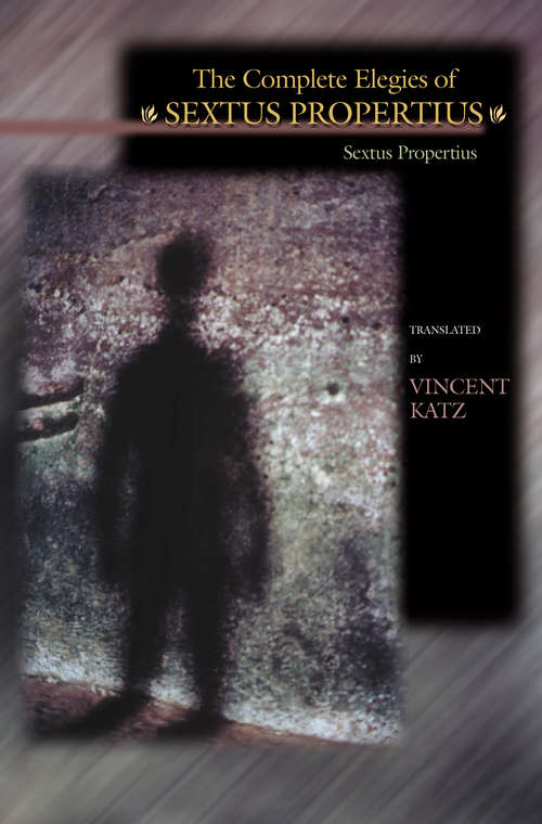 Book cover of The Complete Elegies of Sextus Propertius