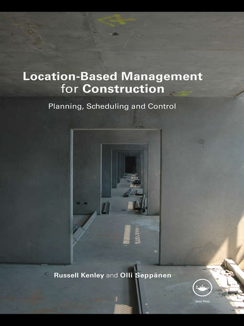 Book cover of Location-Based Management for Construction: Planning, scheduling and control