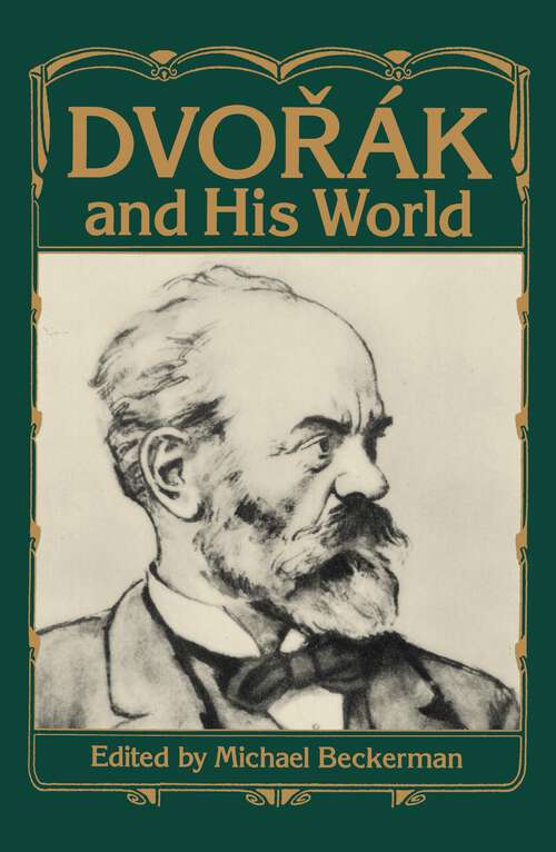 Book cover of Dvorák and His World (PDF)