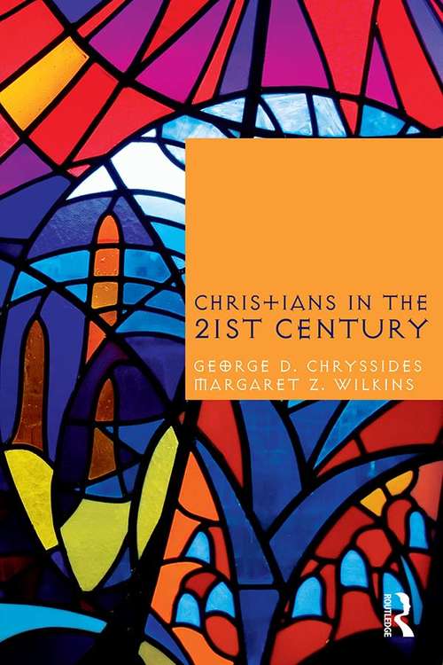 Book cover of Christians in the Twenty-First Century