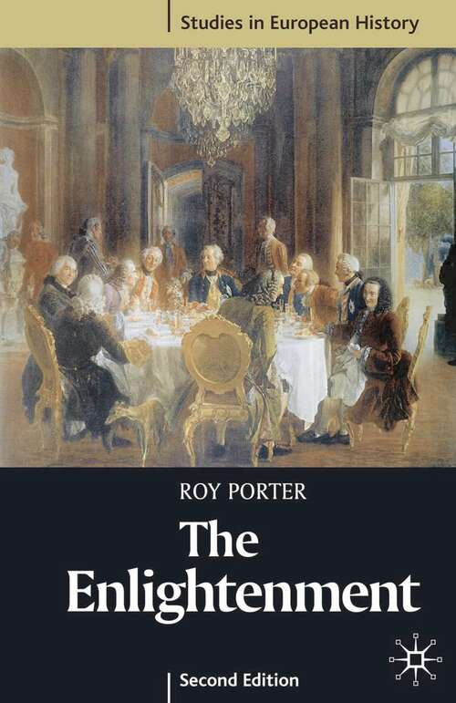 Book cover of The Enlightenment (2nd ed. 2001) (Studies in European History)