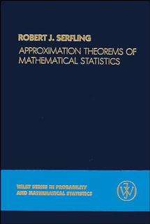 Book cover of Approximation Theorems of Mathematical Statistics (Wiley Series in Probability and Statistics #162)