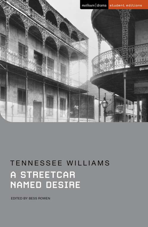 Book cover of A Streetcar Named Desire (Student Editions)