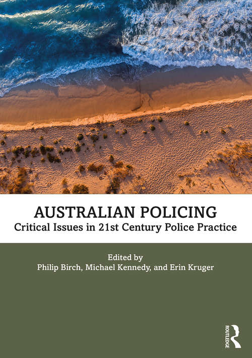 Book cover of Australian Policing: Critical Issues in 21st Century Police Practice