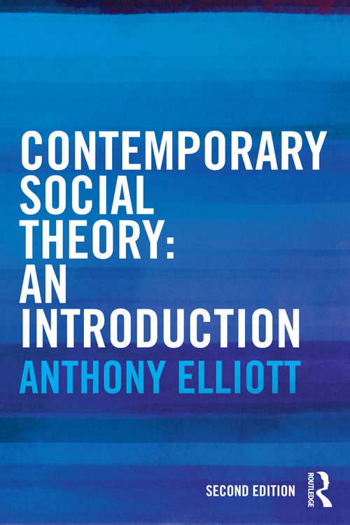 Book cover of Contemporary Social Theory: An introduction