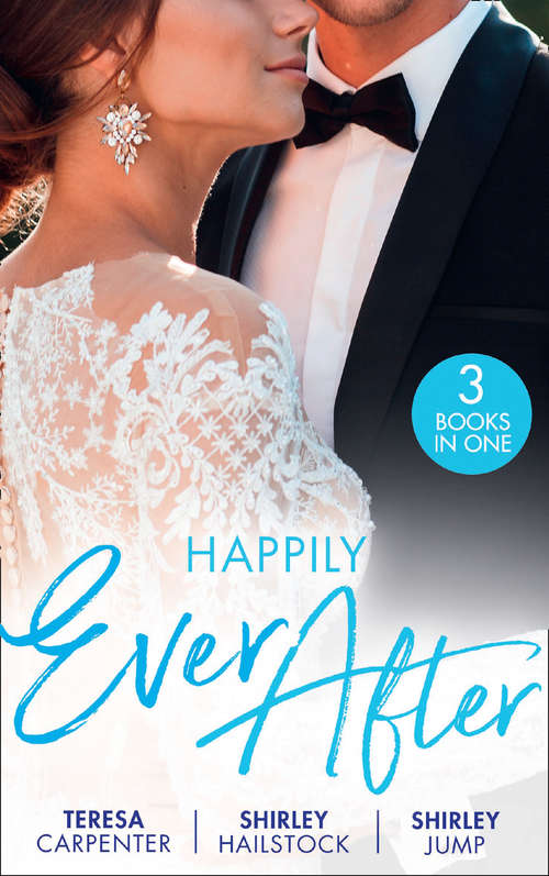 Book cover of Happily Ever After (The Vineyards of Calanetti) / All He Needs / The Firefighter's Family Secret: The Best Man And The Wedding Planner (the Vineyards Of Calanetti) / All He Needs / The Firefighter's Family Secret (ePub edition)