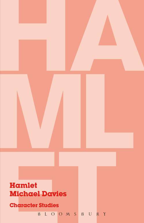 Book cover of Hamlet: Character Studies (Character Studies)