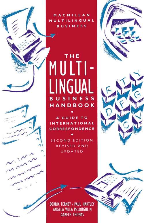 Book cover of The Multilingual Business Handbook: A Guide to International Correspondence (2nd ed. 1990) (Multilingual Business Series)