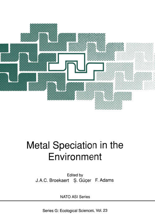 Book cover of Metal Speciation in the Environment (1990) (Nato ASI Subseries G: #23)