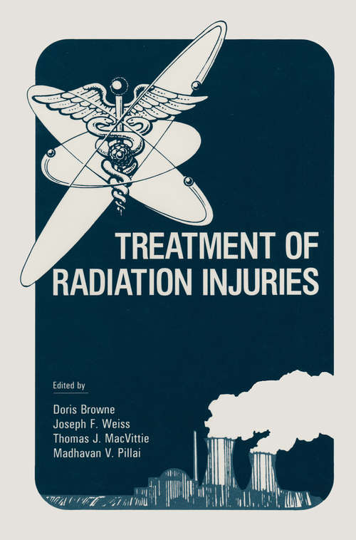 Book cover of Treatment of Radiation Injuries (1990)