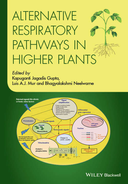 Book cover of Alternative Respiratory Pathways in Higher Plants