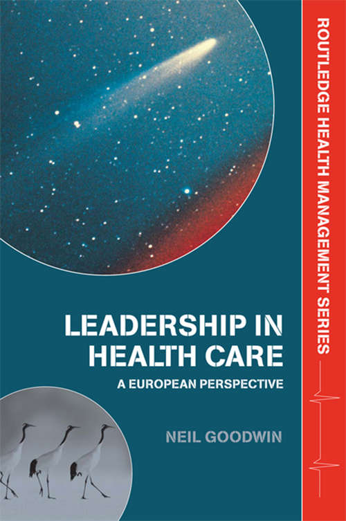 Book cover of Leadership in Health Care: A European Perspective