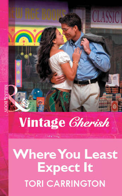 Book cover of Where You Least Expect It (ePub First edition) (Mills And Boon Vintage Cherish Ser.)