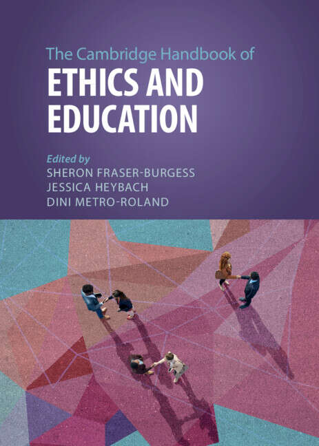 Book cover of The Cambridge Handbook of Ethics and Education (Cambridge Handbooks in Education)