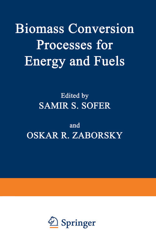 Book cover of Biomass Conversion Processes for Energy and Fuels (1981)