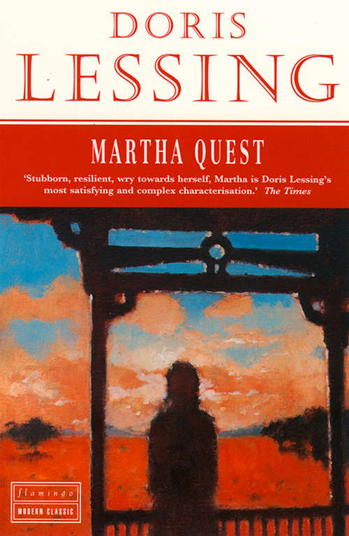 Book cover of Martha Quest (ePub edition) (Perennial Classics Ser.: Vol. 1)