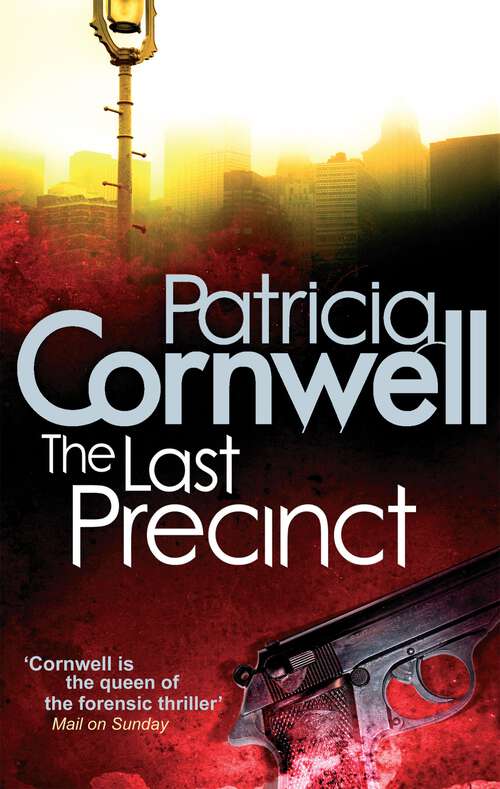 Book cover of The Last Precinct (Scarpetta #11)